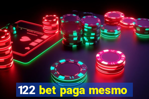 122 bet paga mesmo